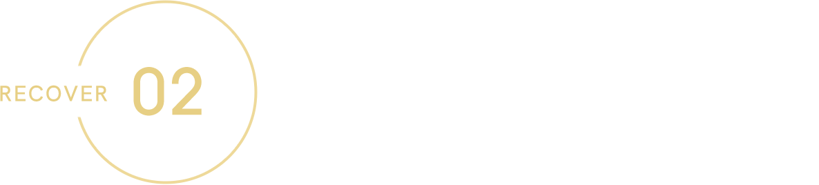 Recover02 三大栄養素を効率よく回復エネルギーに